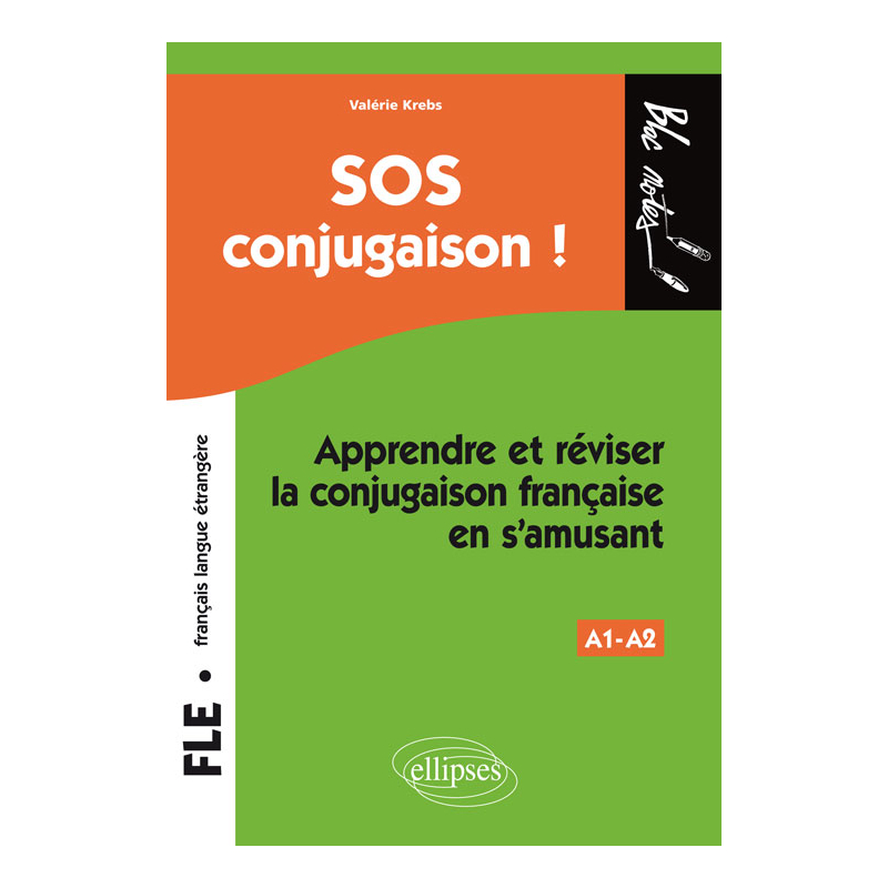 FLE (français langue étrangère) • SOS conjugaison • Apprendre et réviser la conjugaison française en s'amusant • Niveau 1