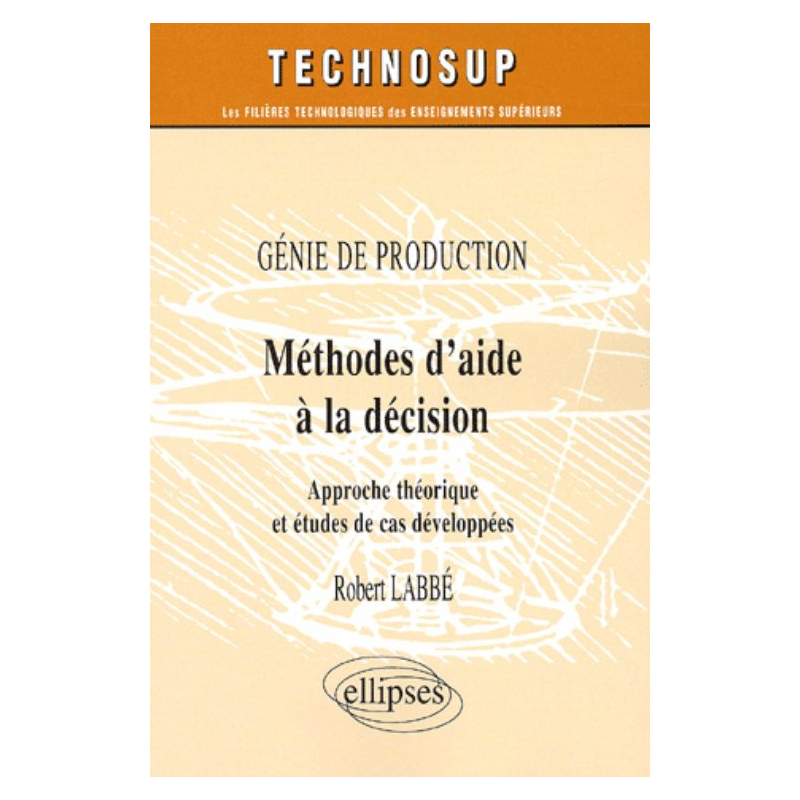 Méthodes d'aide à la décision - Génie de production - Niveau B