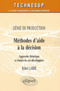 Méthodes d'aide à la décision - Génie de production - Niveau B