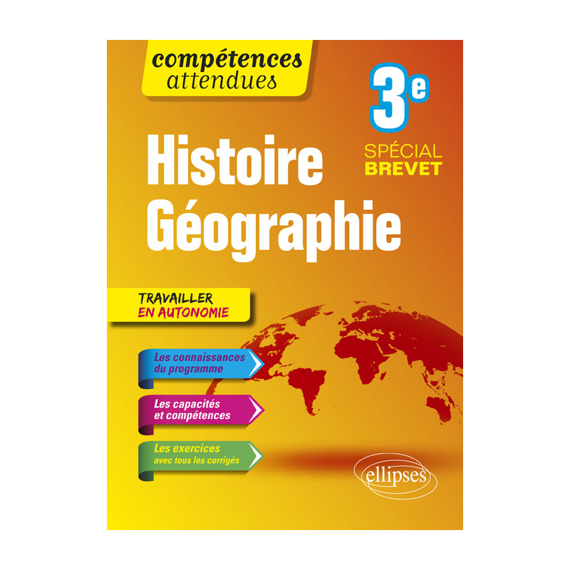 Histoire-Géographie - Troisième - spécial Brevet