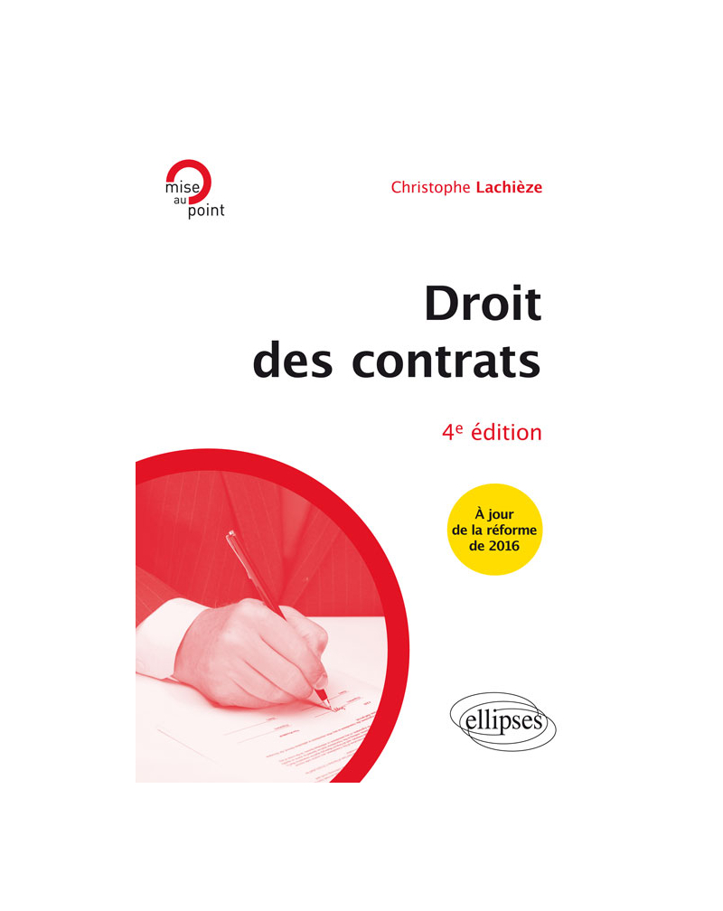 Droit des contrats - 4e édition