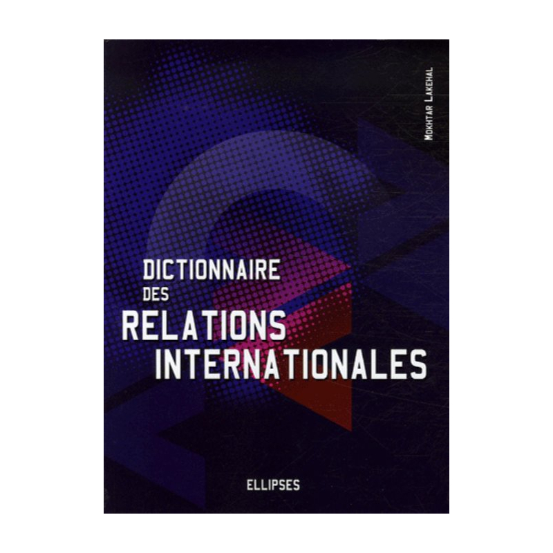 Dictionnaire des relations internationales