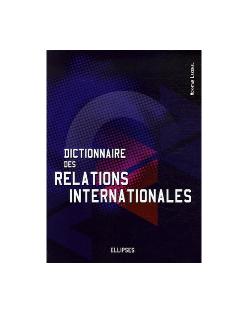 Dictionnaire des relations internationales