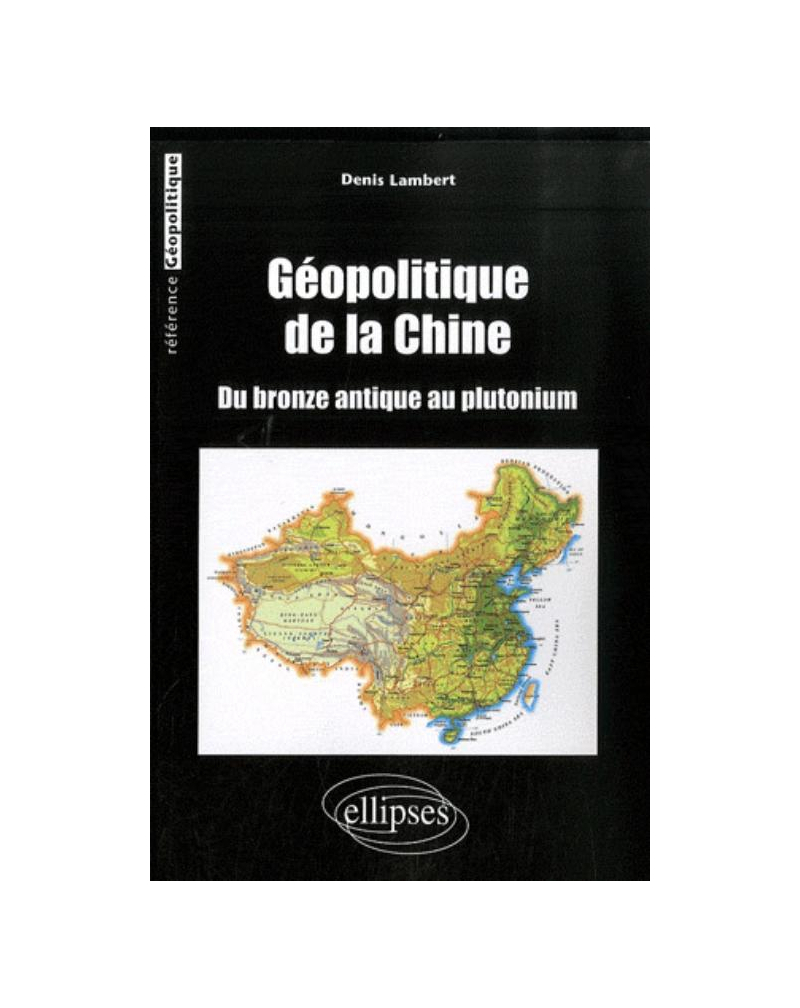 Géopolitique de la Chine
