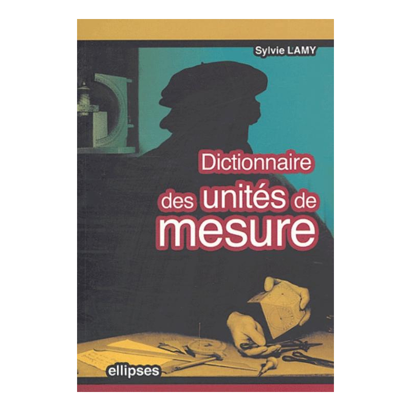 Dictionnaire des unités de mesure