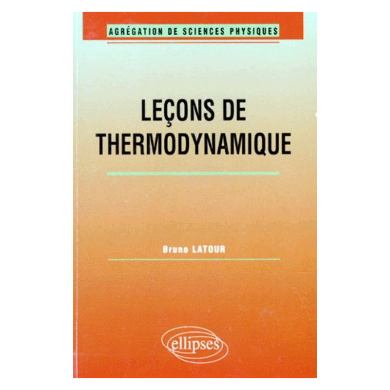 Leçons de Thermodynamique (Agrégation de sciences physiques)