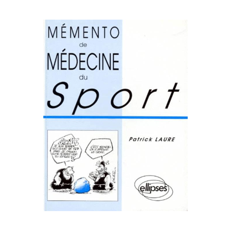 Mémento de Médecine du Sport