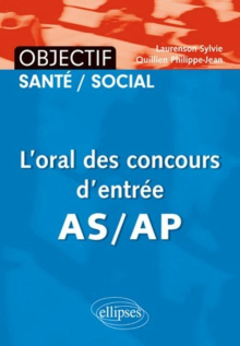 L'oral des concours d'entrée AS/AP