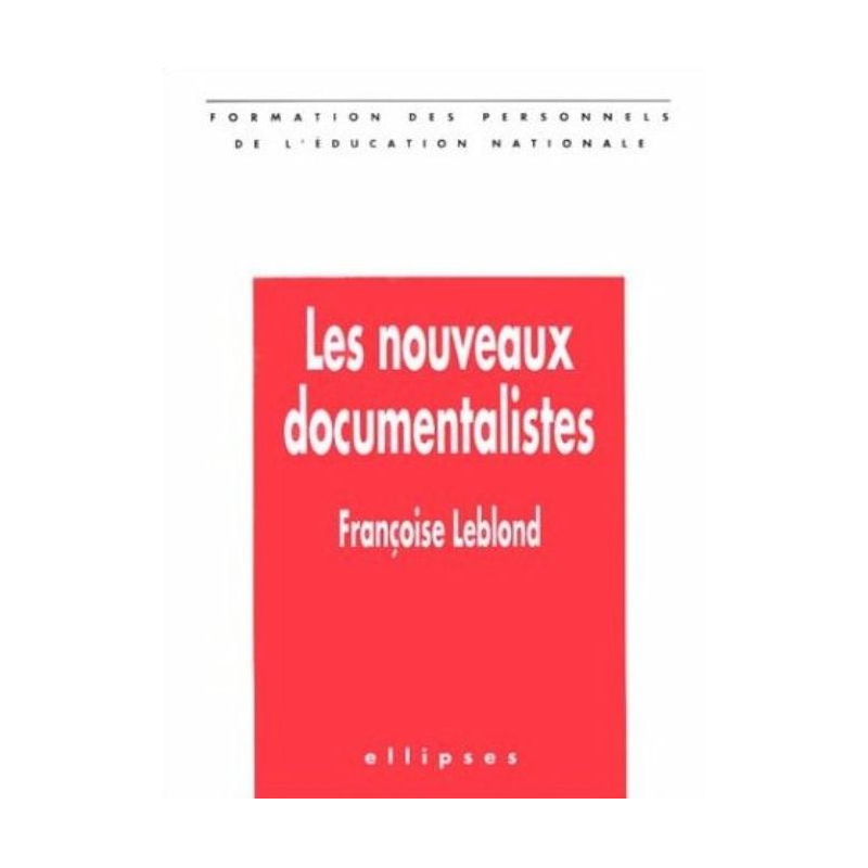 nouveaux documentalistes (Les)