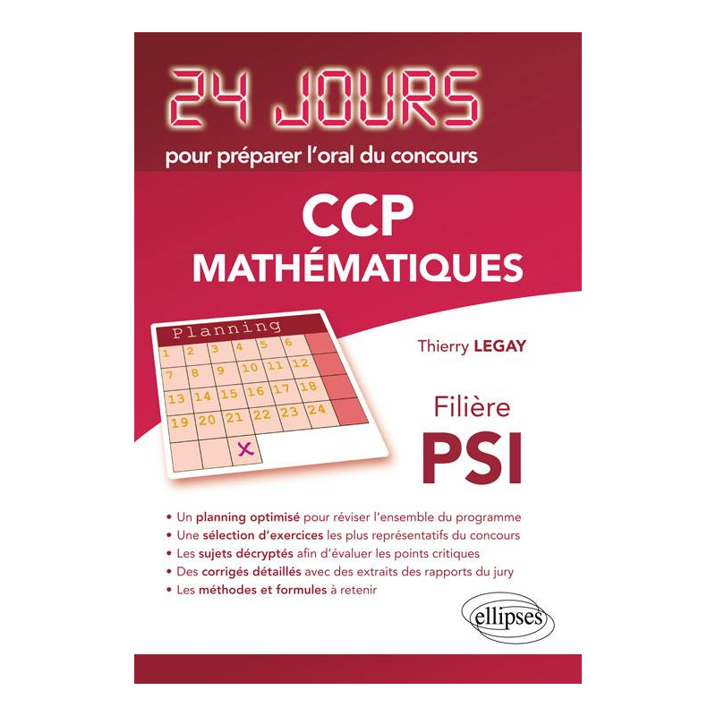 Mathématiques 24 jours pour préparer l'oral du concours CCP - Filière PSI