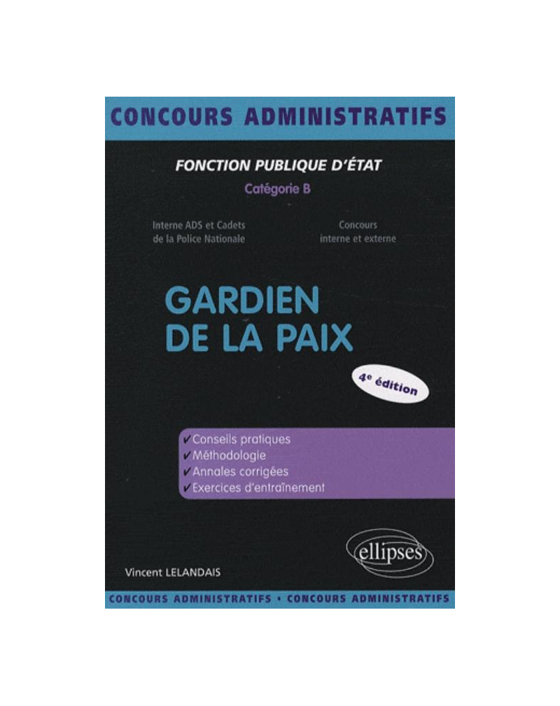 Gardien de la  paix - 4e édition