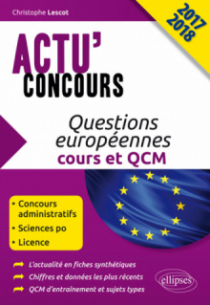 Questions européennes - cours et QCM - concours 2017-2018