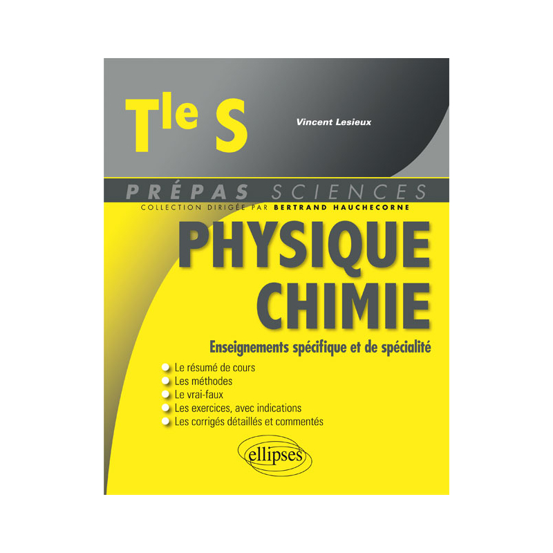 Physique-Chimie Terminale S - Enseignements spécifique et de spécialité