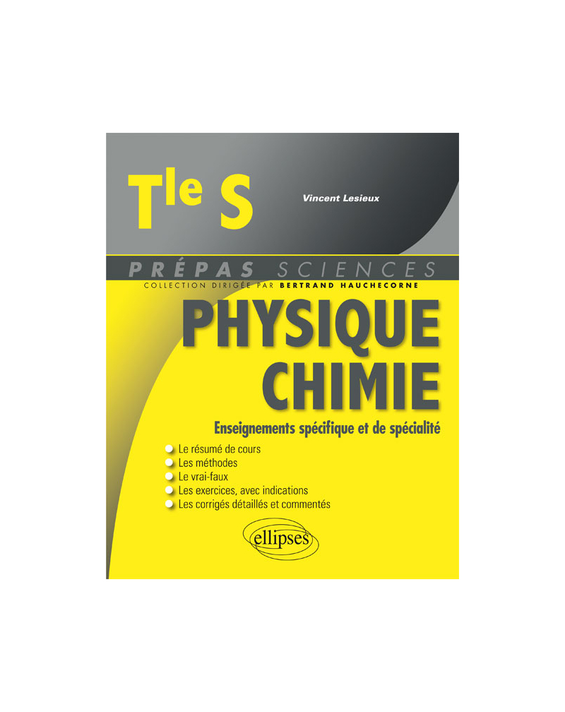 Physique-Chimie Terminale S - Enseignements spécifique et de spécialité