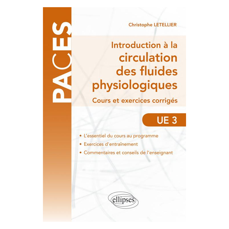 UE3 - Introduction à la circulation des fluides physiologiques - cours et exercices corrigés