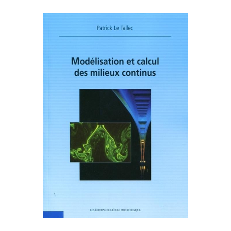 Modélisation et calcul des milieux continus