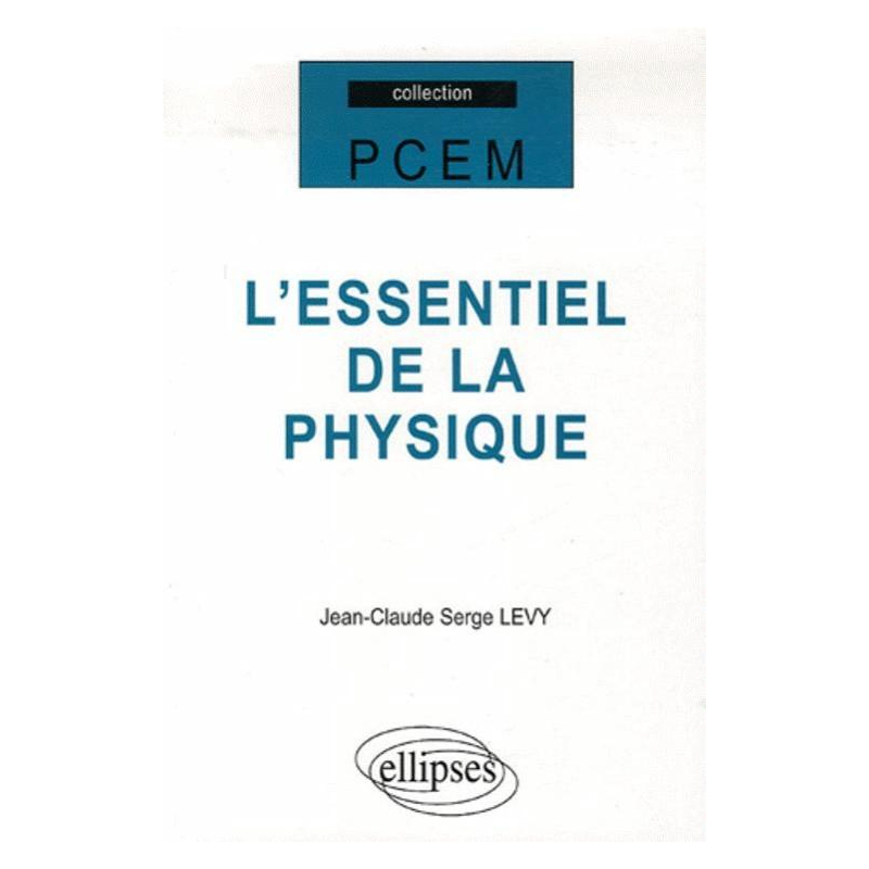 L'essentiel de la physique