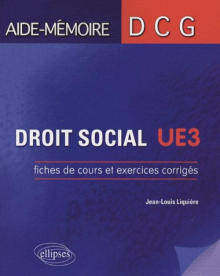 Droit social. Fiches de cours et exercices corrigés. DCG3