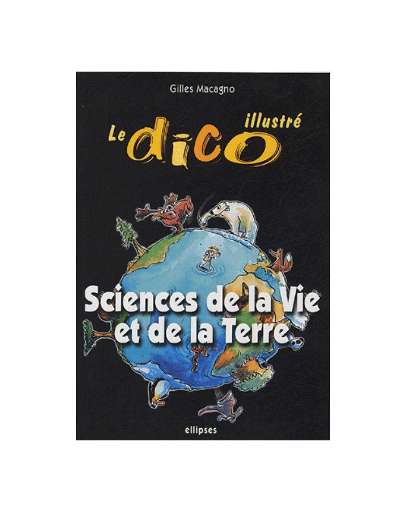 Le Dico illustré Sciences de la Vie et de la Terre