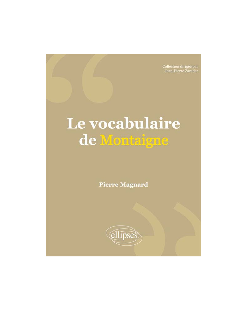 Le vocabulaire de Montaigne