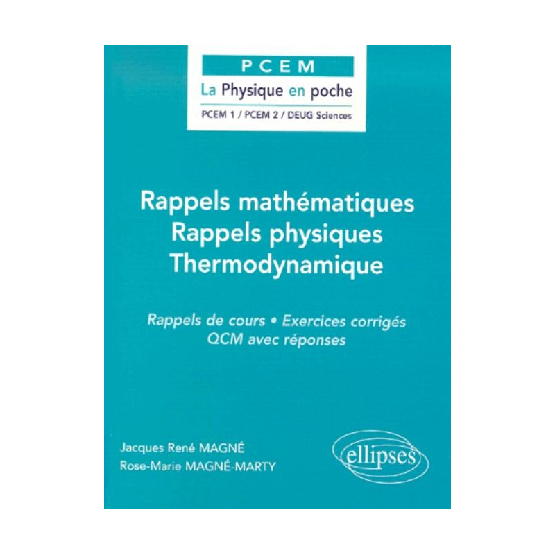 Rappels mathématiques / Rappels physiques / Thermodynamique