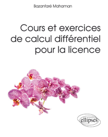 Cours et exercices de calcul différentiel pour la licence