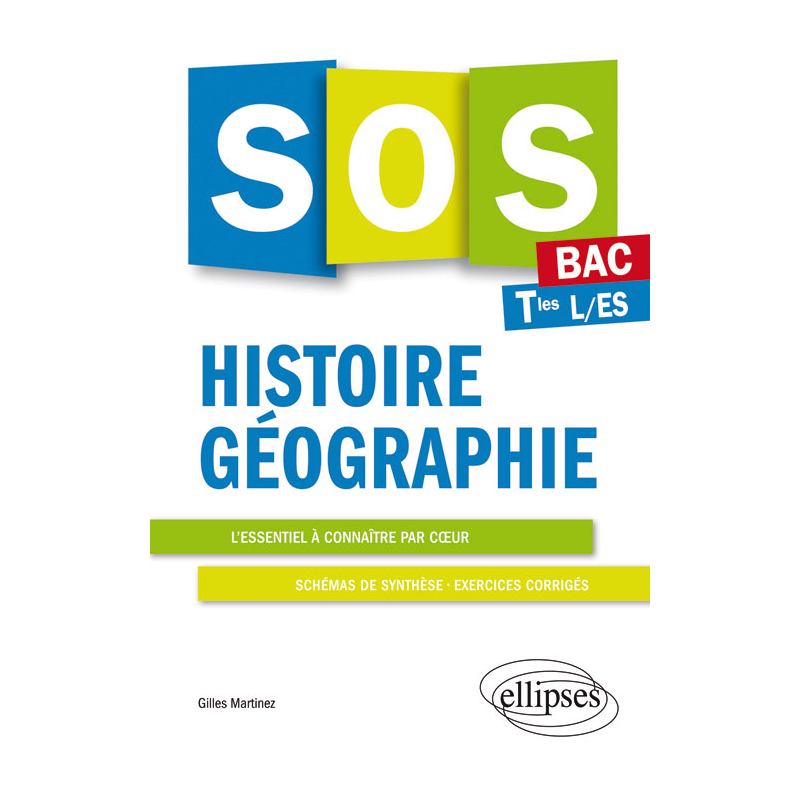 SOS Histoire-Géographie - BAC - Terminales L et ES