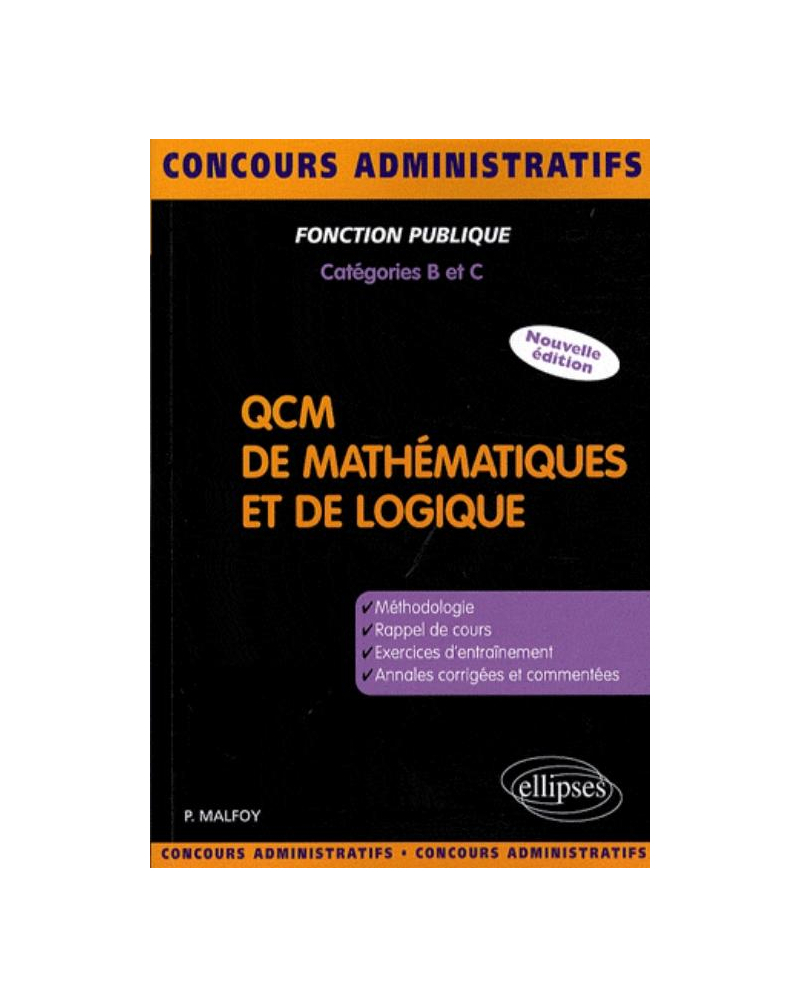 QCM de mathématiques et de logique. Nouvelle édition