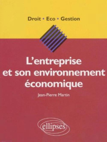 L'entreprise et son environnement économique