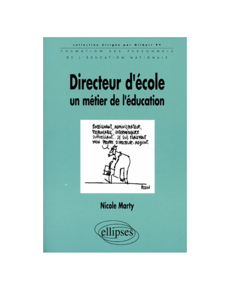 Directeur d'école, un métier de l'éducation