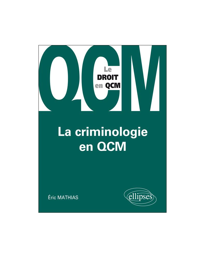 La Criminologie en QCM