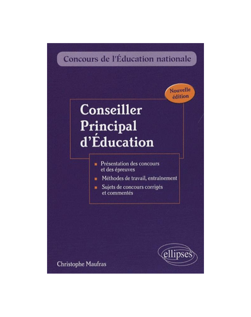 Conseiller principal d'éducation. Nouvelle édition
