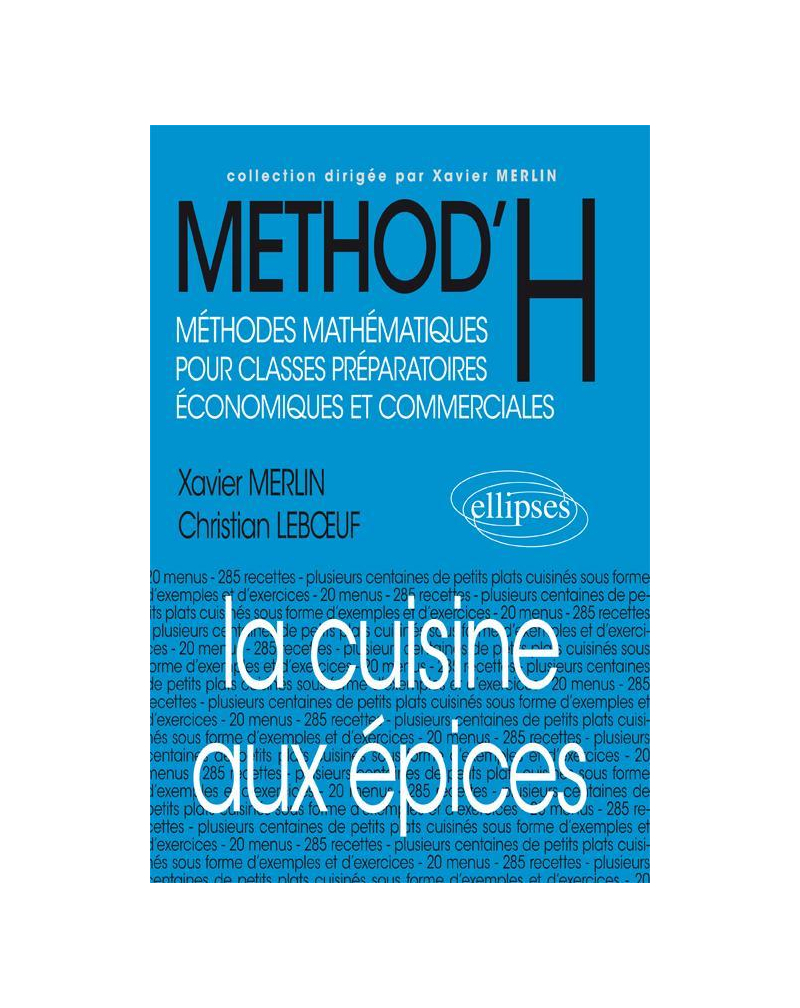 La cuisine aux épices (classes prépas économiques et commerciales)