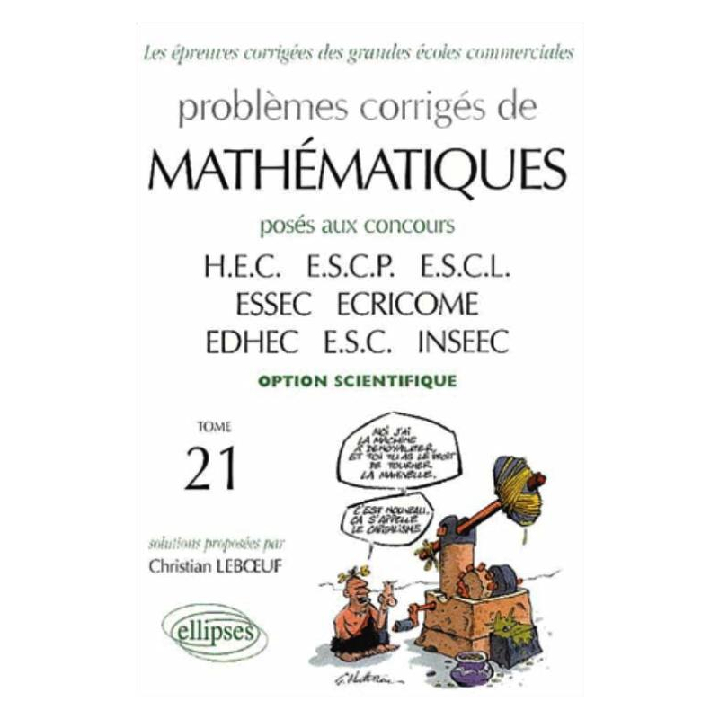 Mathématiques HEC 1998-2001 - Tome 21 (option scientifique)