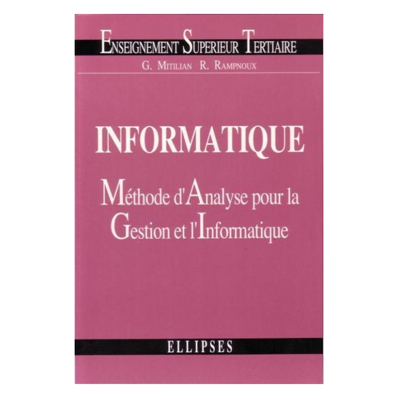 Informatique : méthode d'analyse pour la gestion et l'informatique