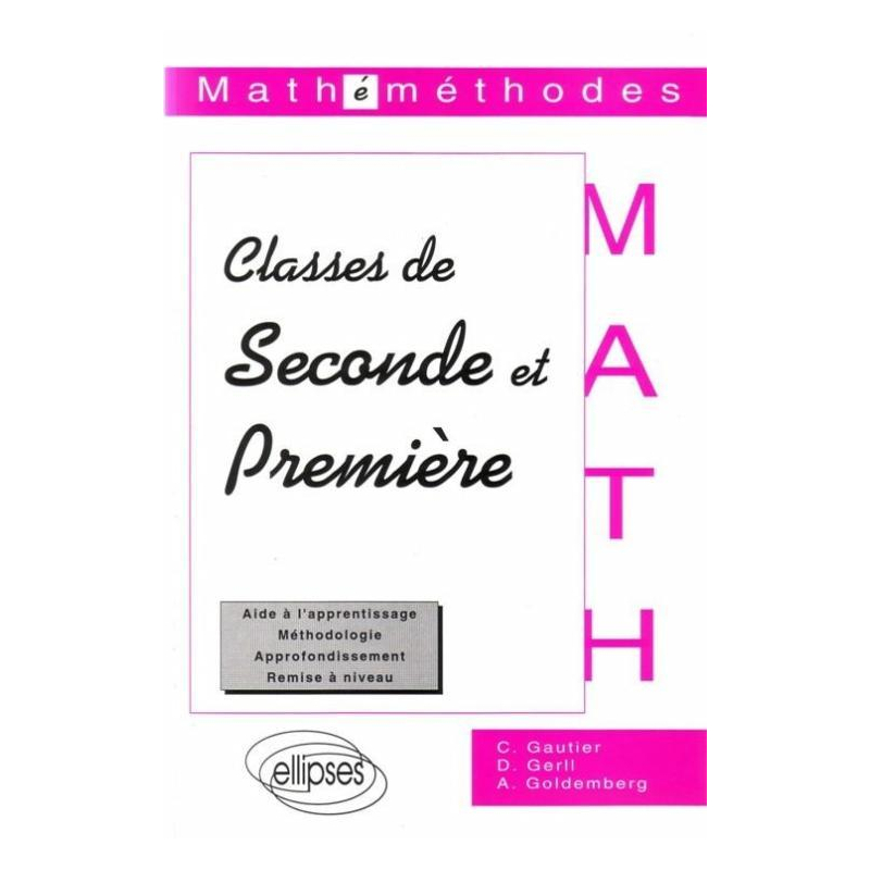 Classes de Seconde et Première - Mathéméthodes