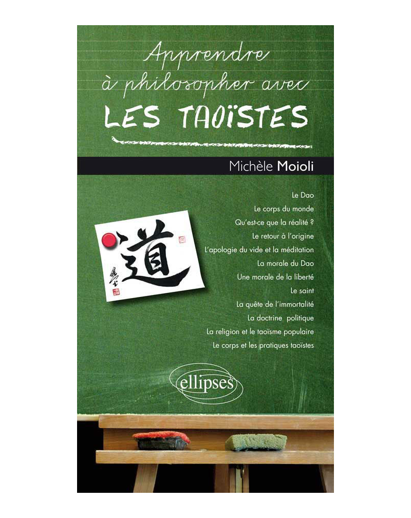 Apprendre à philosopher avec les Taoïstes