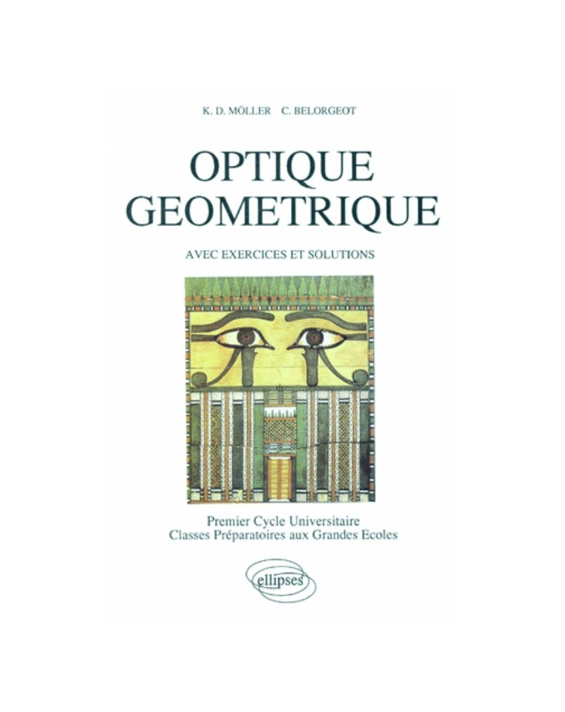 Optique géométrique, avec exercices et solutions