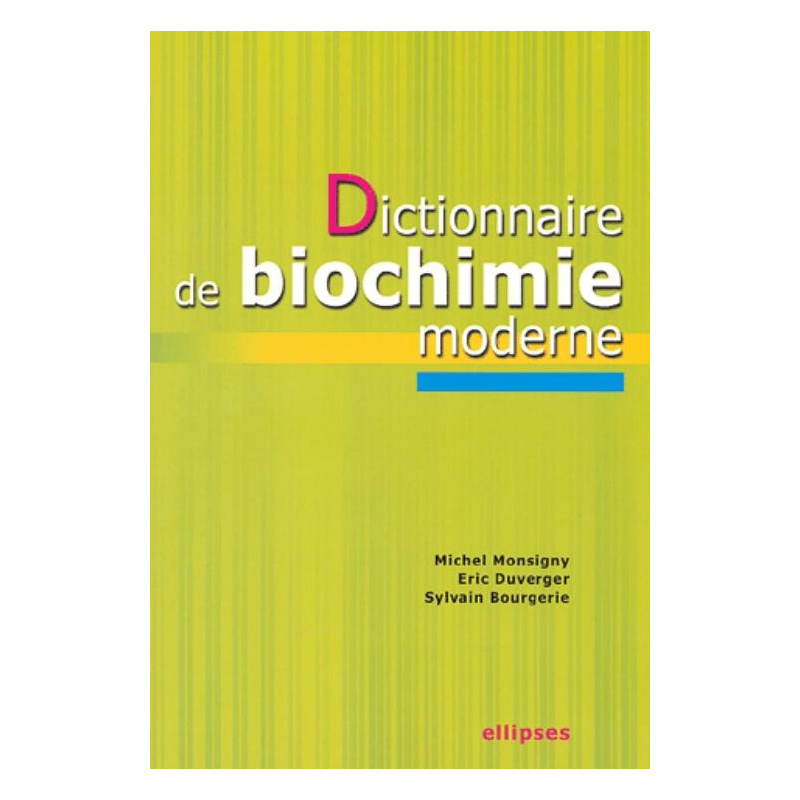 Dictionnaire de biochimie moderne
