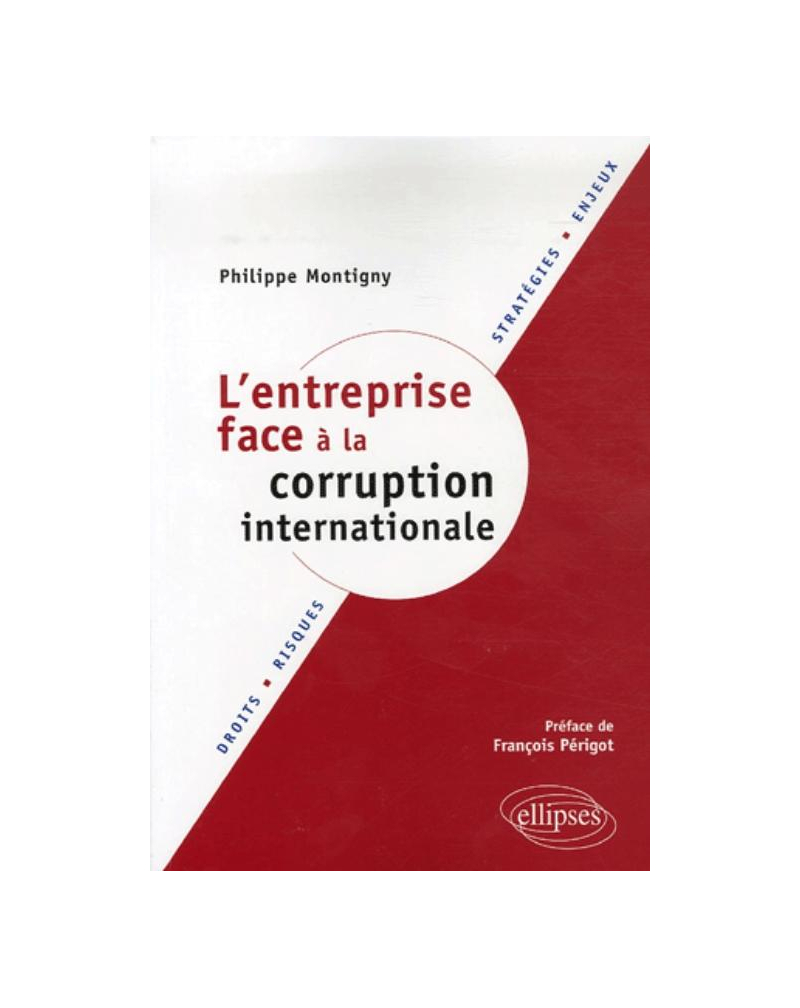 L'entreprise face à la corruption internationale