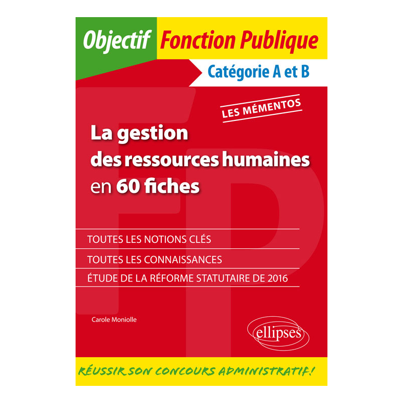 La gestion des ressources humaines en 60 fiches