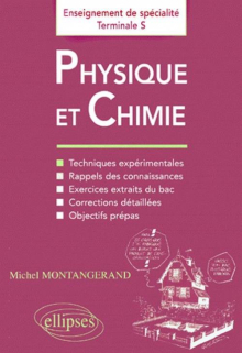 Physique et Chimie - Enseignement de spécialité en Terminale S