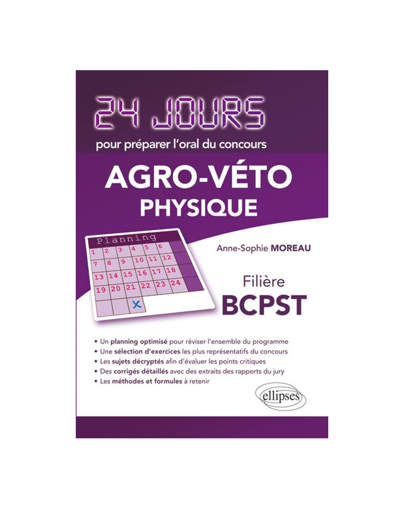Physique 24 jours pour préparer l'oral du concours  Agro-Véto - Filière BCPST