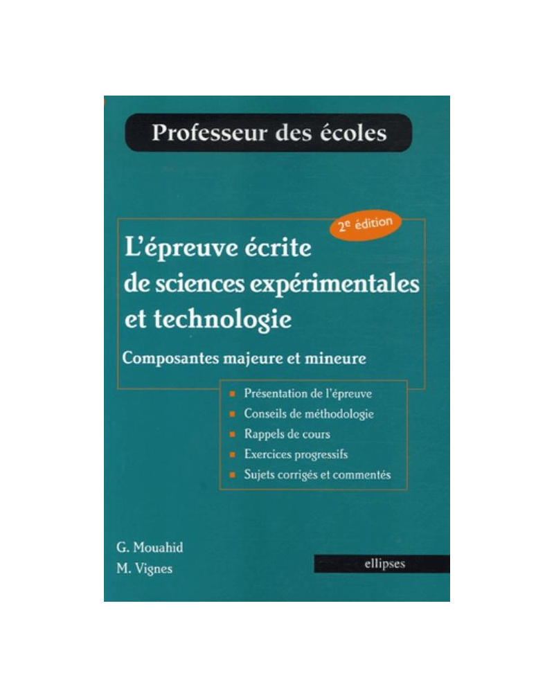 L'épreuve écrite de sciences expérimentales et technologie (composantes majeure et mineure)