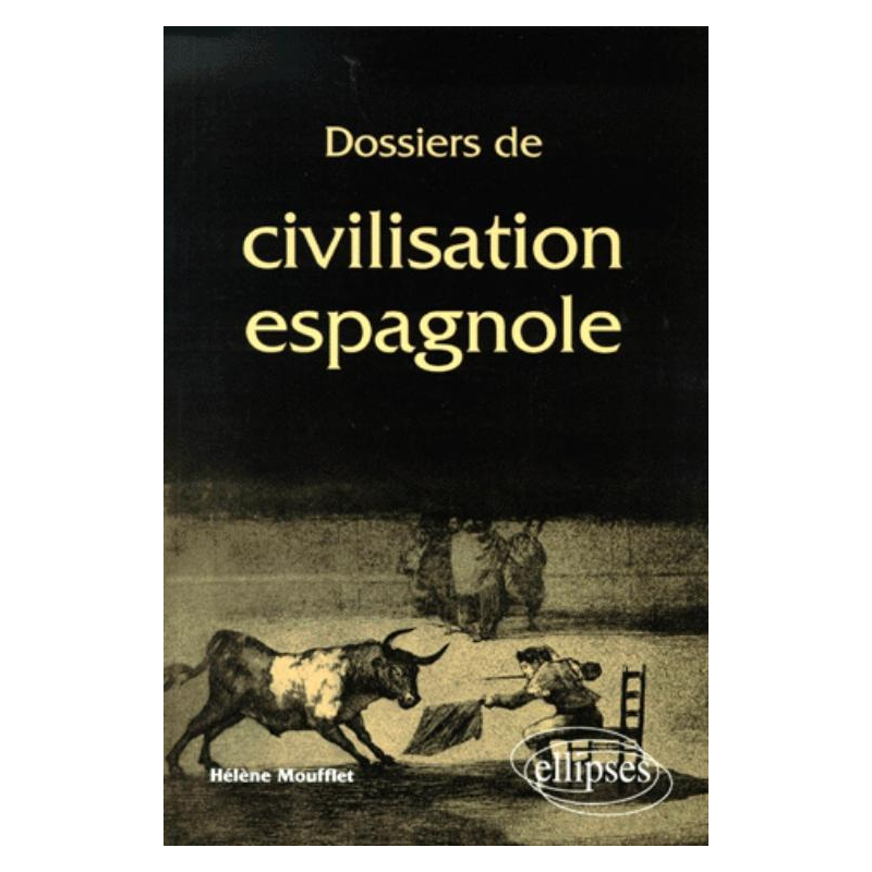Dossiers de civilisation espagnole