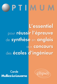 L’essentiel pour réussir  l’épreuve de synthèse en anglais aux concours des écoles d’ingénieur