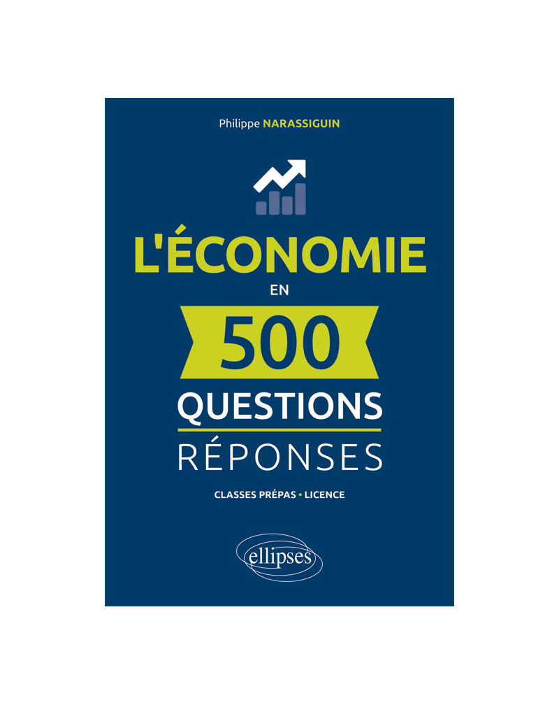 L’économie en 500 questions-réponses