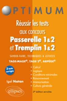 Réussir les tests aux concours Passerelle 1&2 / Tremplin 1&2 - 2e éd