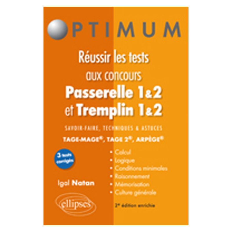 Réussir les tests aux concours Passerelle 1&2 / Tremplin 1&2 - 2e éd
