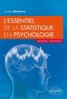 L’essentiel de la statistique en psychologie